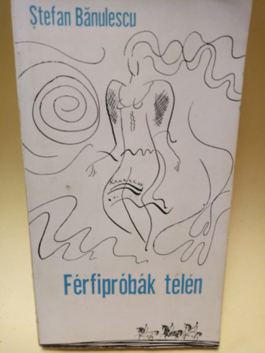 Stefan Banulescu - F�rfipr�b�k tel�n