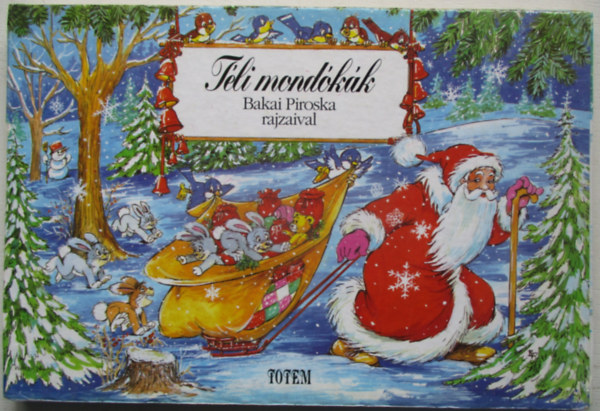 Tli mondkk (Bakai Piroska rajzaival)