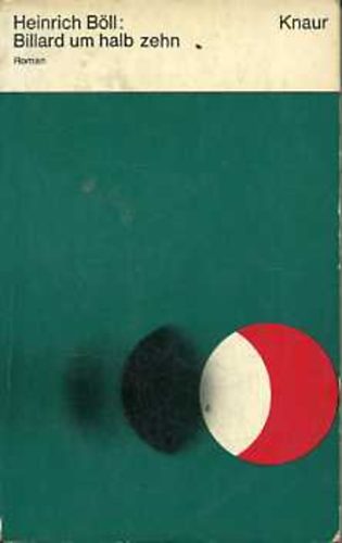 Heinrich B�ll - Billard um halb zehn