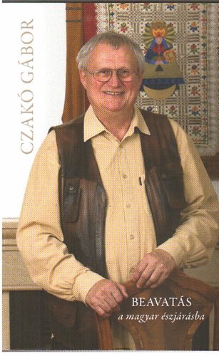 Czak� G�bor - Beavat�s a magyar �szj�r�sba