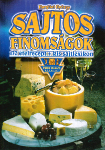 Hargitai Gyrgy - Sajtos finomsgok