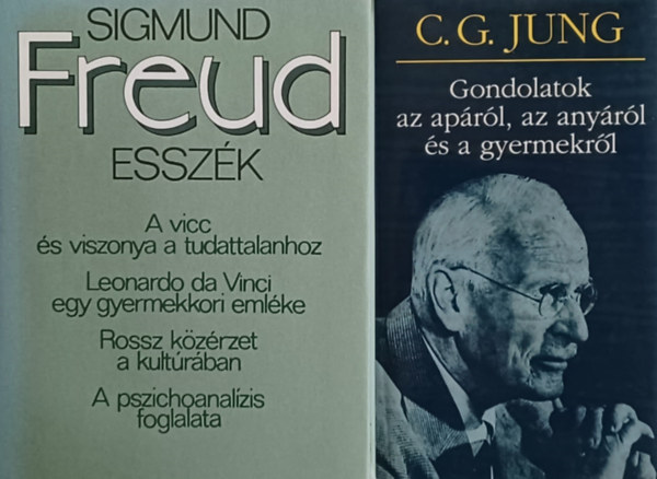 Carl Gustav Jung Sigmund Freud - Esszk + Gondolatok az aprl, az anyrl s a gyermekrl (2 m)