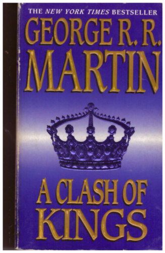 George R. R. Martin - A Clash of Kings