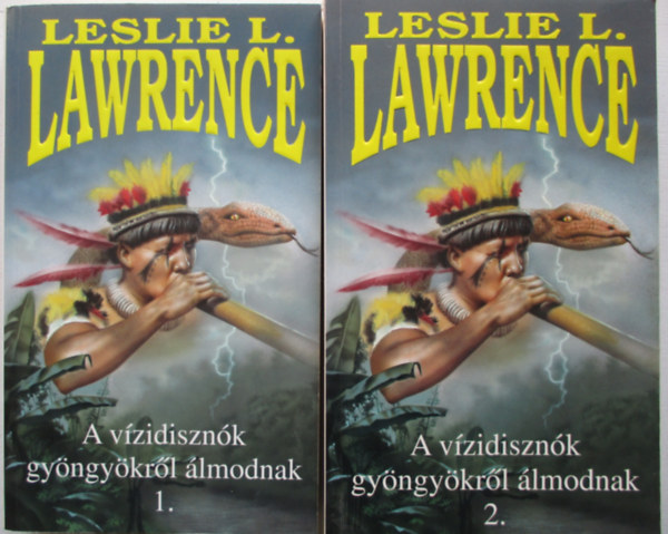 Leslie L. Lawrence - A vzidisznk gyngykrl lmodnak 1-2.