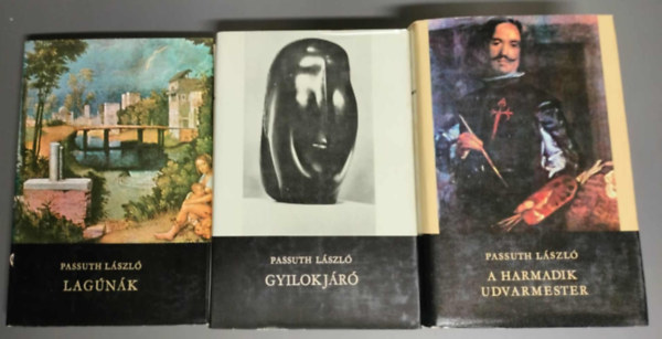 Passuth L�szl� - 3 db Passuth L�szl� reg�ny: Gyilokj�r� + A harmadik udvarmester + Lag�n�k