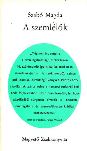 Szab� Magda - A szeml�l�k