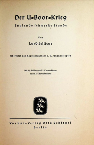 Lord Jellicoe - Der U-Boot-Krieg