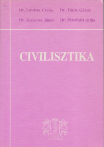 Kenyeres-Lovszy-Pterfalvi-Trk - Civilisztika