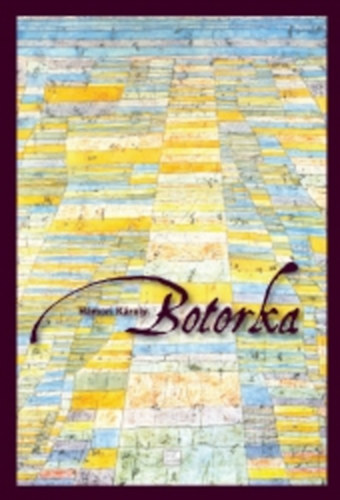 H�mori K�roly - Botorka