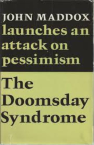 John Maddox - The Doomsday Syndrome