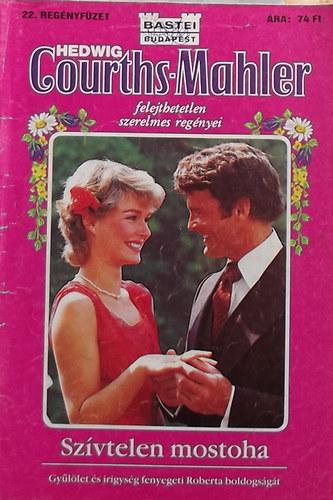 Hedwig Courths-Mahler - sz�vtelen mostoha
