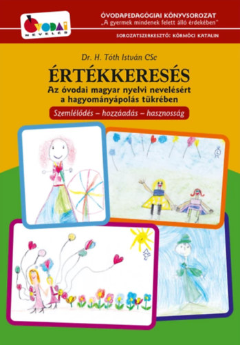 H. Tóth István - Értékkeresés