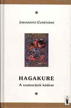 Jamamoto Cunetomo - Hagakure - A szamur�jok k�dexe