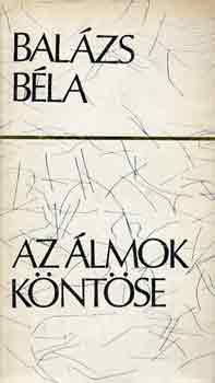 Bal�zs B�la - Az �lmok k�nt�se