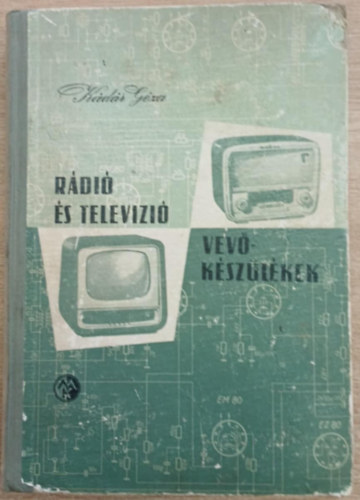 K�d�r G�za - R�di� �s telev�zi� vev�k�sz�l�kek 1956-1957