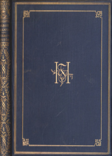 Herczeg Ferenc - A dolovai n�bob le�nya- A h�rom test�r (Gy�jtem�nyes d�szkiad�s 26.)