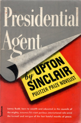 Sinclair Upton - Presidential Agent