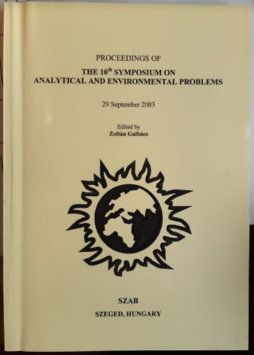 Galbcs Zoltn - The 10th Symposium on analytical and environmental problems 29 September 2003
