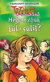 Hogyan �lj�k t�l a sulit?