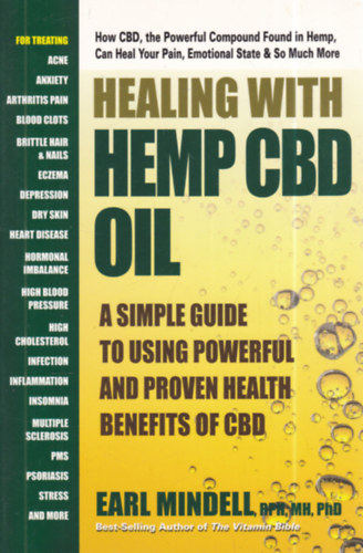 RPh, PhD Earl Mindell - Healing with Hemp CBD Oil