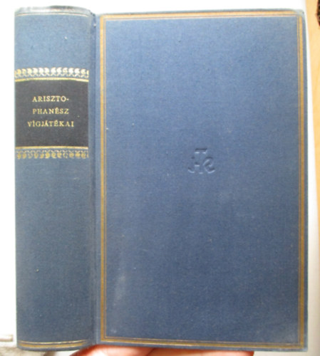 Arisztophan�sz - Arisztophan�sz v�gj�t�kai