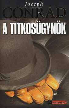 Joseph Conrad - A titkosgynk