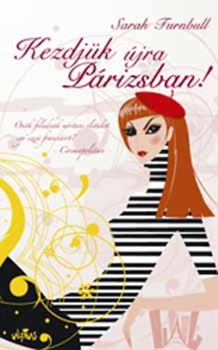 Sarah Turnbull - Kezdj�k �jra P�rizsban!
