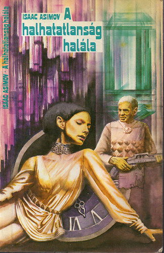 Isaac Asimov - A halhatatlanság halála