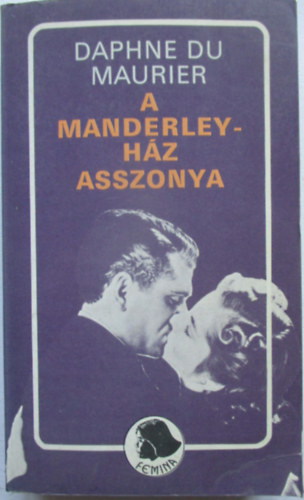 Daphne du Maurier - A Manderley-h�z asszonya