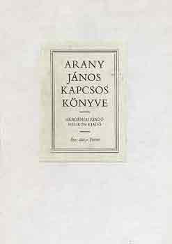 Arany J�nos - Arany J�nos kapcsos k�nyve