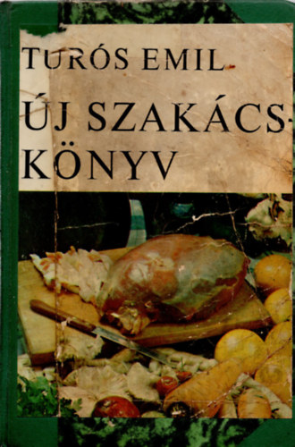 Tur�s Emil - �j szak�csk�nyv