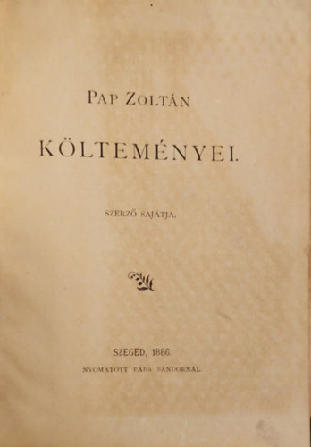 Papp Zolt�n - Papp Zolt�n k�ltem�nyei