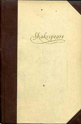 William Shakespeare - Shakespeare �sszes dr�m�i IV. Sz�nm�vek
