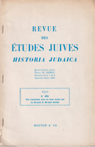 Revue Des Etudes Juives - Historia Judaica - 4e serie tome IV (CXXIV)