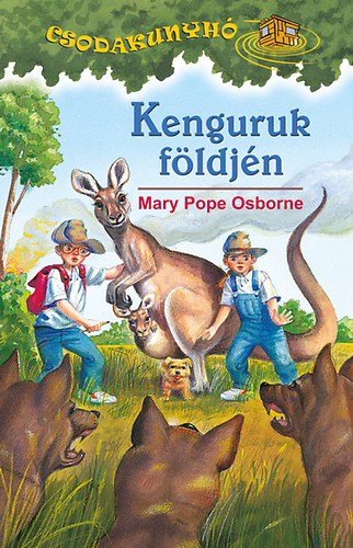 Mary Pope Osborne - Kenguruk földjén