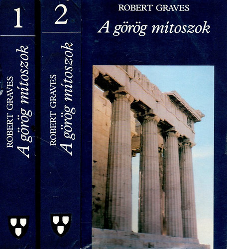 Robert Graves - A g�r�g m�toszok I-II.