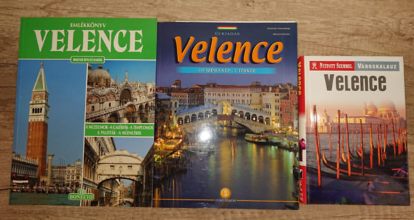 3 �tik�nyv Velenc�be k�sz�l�knek: Velence - Nyitott szemmel, Velence eml�kk�nyv, Velence 115 sz�nes k�p - 1 t�rk�p