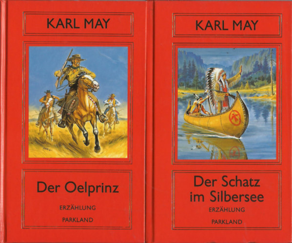 Karl May - Der Schatz im Silbersee - Der Oelprinz    Erzhlungen