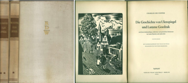 Charles de Coster - Die geschichte von ulenspiegel und lamme goedzak I.-II.