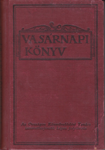 Vas�rnapi K�nyv (Hasznos tudnival�k, gyakorlati ismeretek)- 1930.I.f�l�v