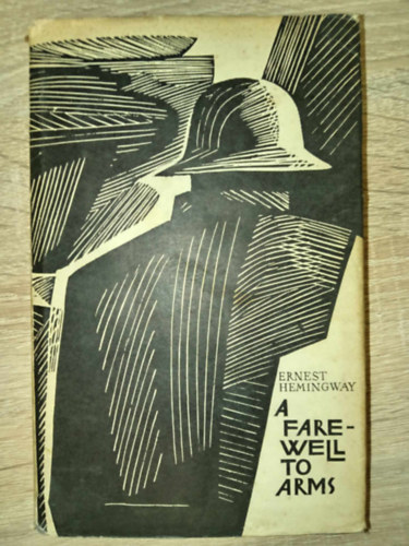 Ernest Hemingway - A farewell to arms (Búcsú a fegyverektől eredeti angol nyelven; orosz nyelvű előszóval)