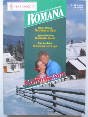 Romana k�l�nsz�m 43. (�r�kk� a ti�d, Kallod� lev�l, Kal�zok kir�lya)