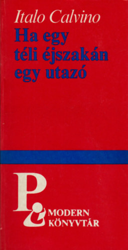 Italo Calvino - Ha egy t�li �jszak�n egy utaz�