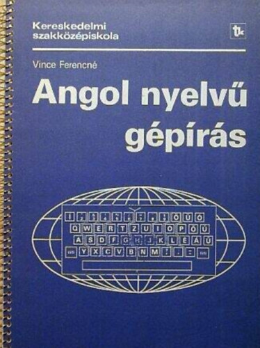 Vince Ferencn - Angol nyelv gprs