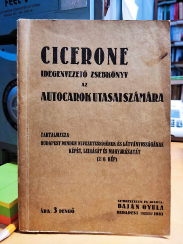 Cicerone: Idegenvezet� zsebk�nyv az autocarok utasai sz�m�ra