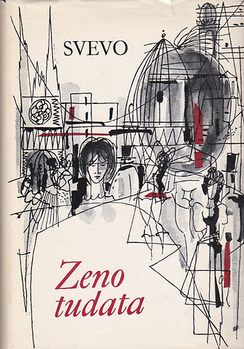 Italo Svevo - Zeno tudata