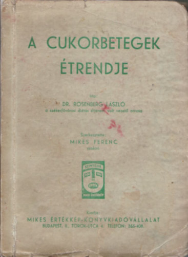 Dr Rosenberg L�szl� - A cukorbetegek �trendje