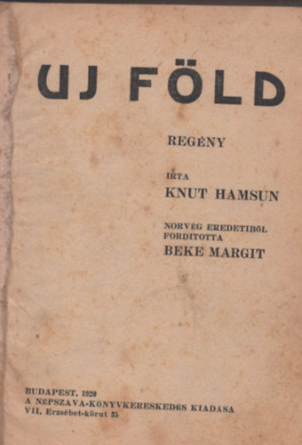 Knut Hamsun - Uj föld