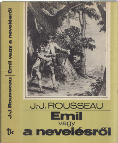J. J. Rousseau - Emil vagy a nevel�sr�l
