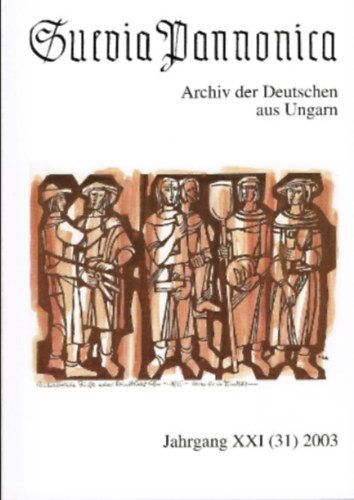 Suevia Pannonica Jahrgang XXI (31) 2003